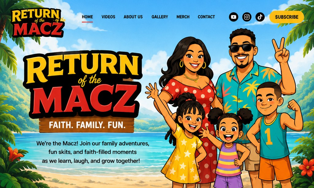 Return of the Macz tropical cartoon family header with Faith. Family. Fun. tagline